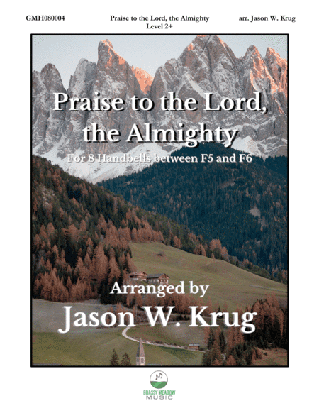 Praise to the Lord, the Almighty for 8 Handbells (arr. Jason W. Krug)