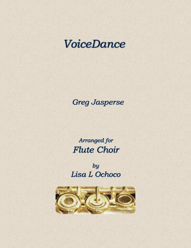 Voicedance (arr. Lisa L Ochoco)