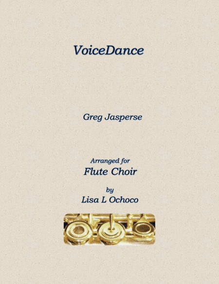 Voicedance (arr. Lisa L Ochoco)