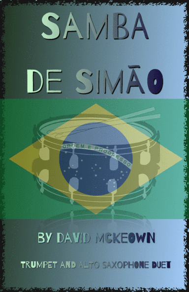 Samba de Simão, for Trumpet and Alto Saxophone Duet