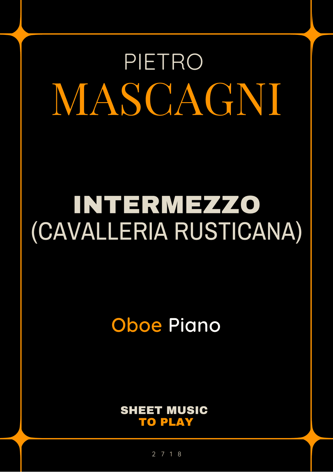 Intermezzo from Cavalleria Rusticana - Oboe and Piano (Full Score and Parts) (arr. César Madeira)