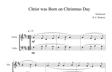 Christ was Born on Christmas Day (Violin and Cello Duet) (arr. B. C. Dockery)