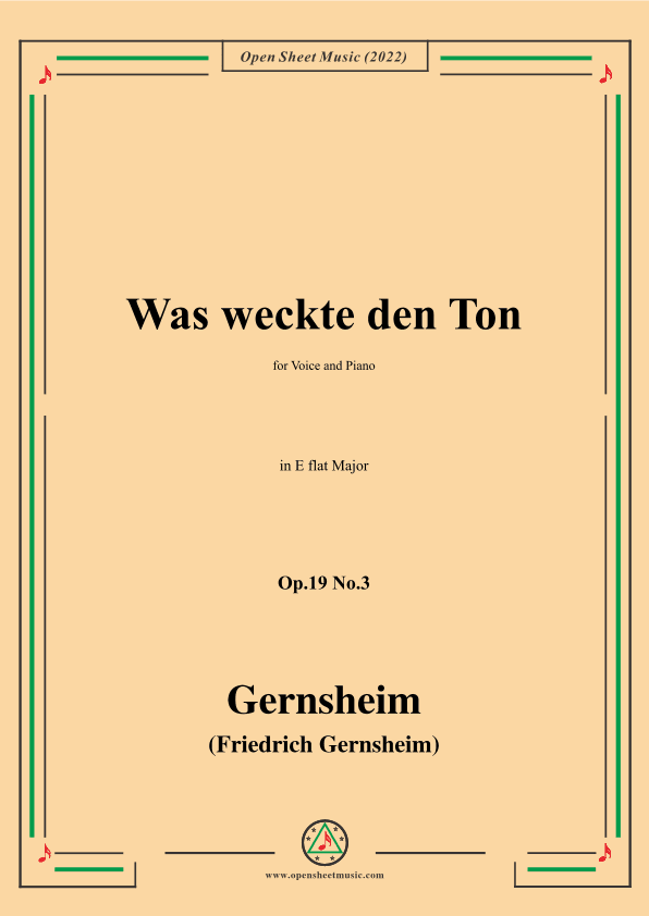 Gernsheim-Was weckte den Ton,Op.19 No.3,in E flat Major,for Voice and Piano (arr. OSM Press)