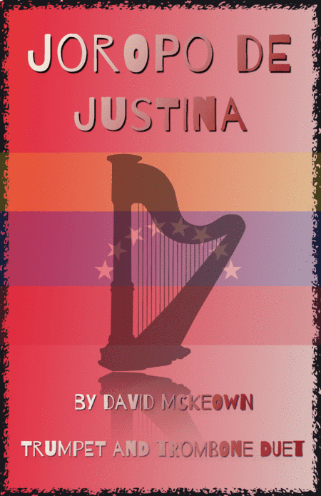 Joropo de Justina, for Trumpet and Trombone Duet