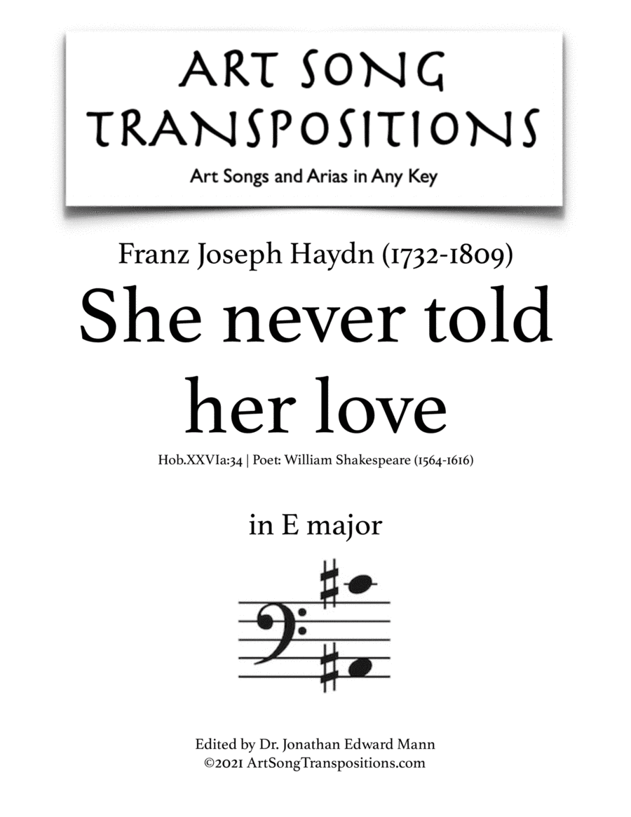 HAYDN: She never told her love (transposed to E major, bass clef) (arr. ArtSongTranspositions.com)