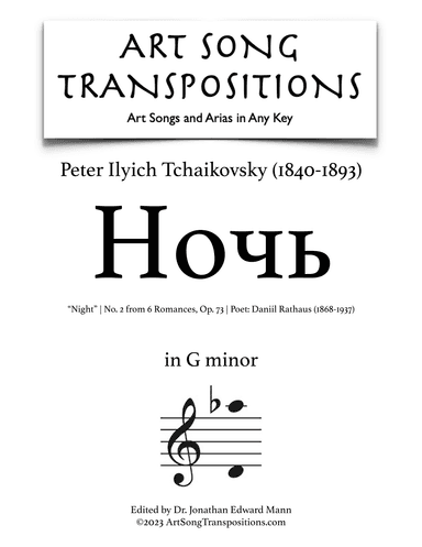 TCHAIKOVSKY: Ночь, Op. 73 no. 2 (transposed to G minor, "Night") (arr. ArtSongTranspositions.com)