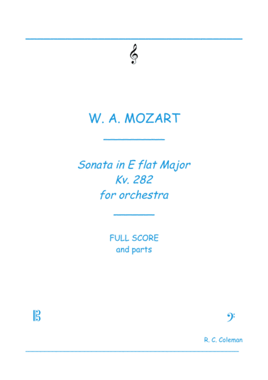 Mozart Sonata kv. 282 for Orchestra (arr. R. C. Coleman)