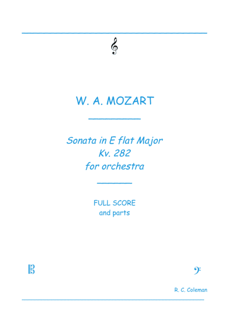 Mozart Sonata kv. 282 for Orchestra (arr. R. C. Coleman)