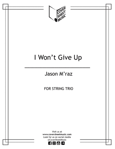 I Won't Give Up (arr. Jose Quintana)