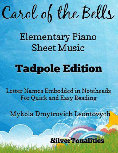 Carol of the Bells Elementary Piano Sheet Music 2nd Edition (arr. SilverTonalities)