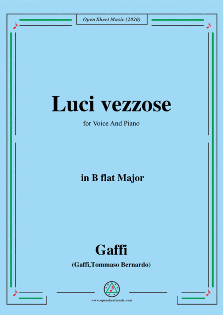 Gaffi-Luci vezzose,in B flat Major,for Voice and Piano (arr. MSM)