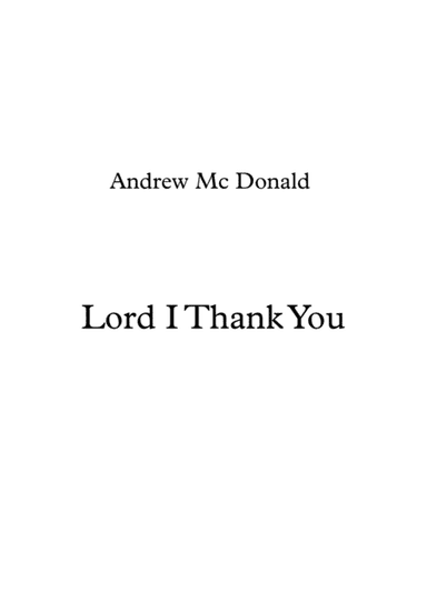 Lord I Thank You