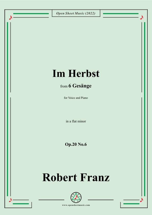 Franz-Im Herbst,in a flat minor,Op.20 No.6,for Voice and Piano (arr. OSM Press)