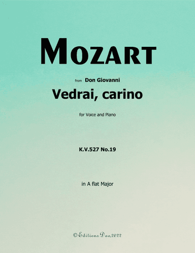 Vedrai, carino, by Mozart, in A flat Major (arr. Editions Dao)