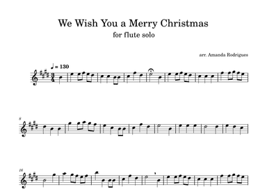 We Wish You a Merry Christmas in E Major for Easy Flute Solo (arr. Amanda Rodrigues)