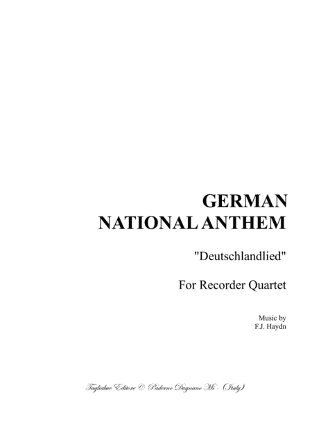 GERMAN NATIONAL ANTHEM - Arr. for Recorder Quartet (arr. Renato Tagliabue)