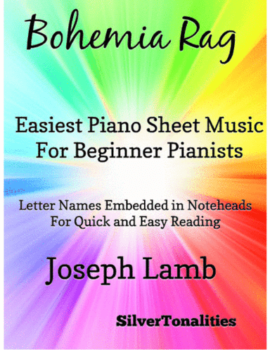 Bohemia Rag Easiest Piano Sheet Music for Beginner Pianists (arr. SilverTonalities)