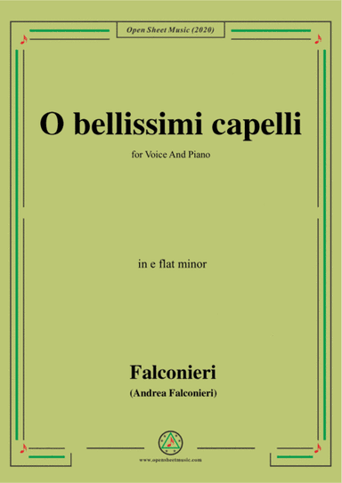 Falconieri-O bellissimi capelli,in e flat minor,for Voice and Piano (arr. MSM)