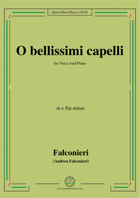 Falconieri-O bellissimi capelli,in e flat minor,for Voice and Piano (arr. MSM)