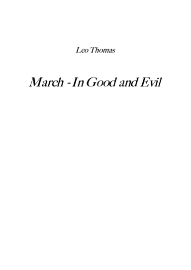 March - In Good and Evil
