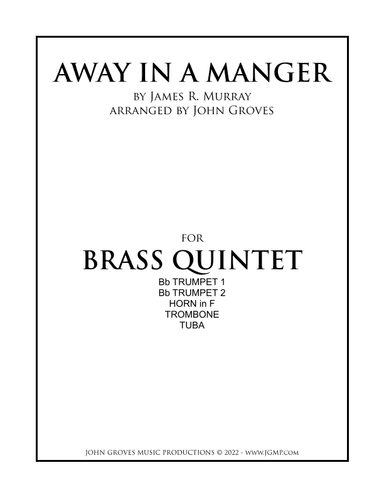 Away In A Manger - Brass Quintet (arr. John Groves)