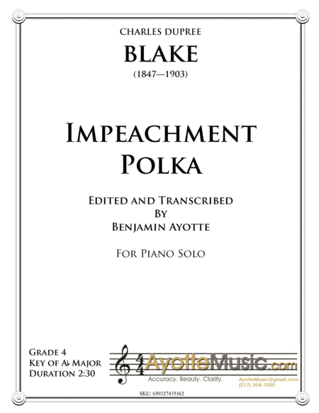 Impeachment Polka (1868) (arr. Ayotte Custom Musical Engravings)