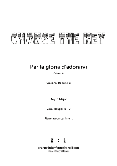 Per la gloria d'adorarvi - D Major (arr. Sharyn Rogers)