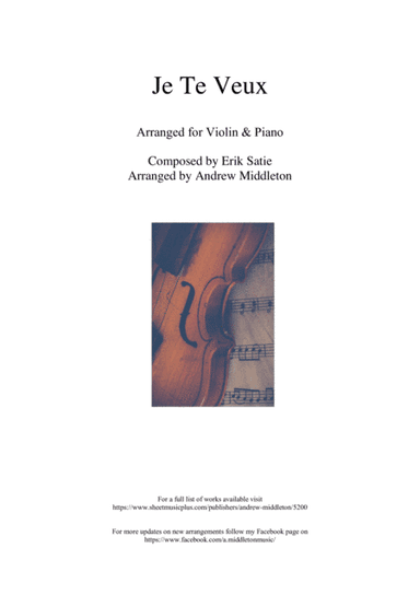 Je Te Veux arranged for Violin & Piano (arr. Andrew Middleton)