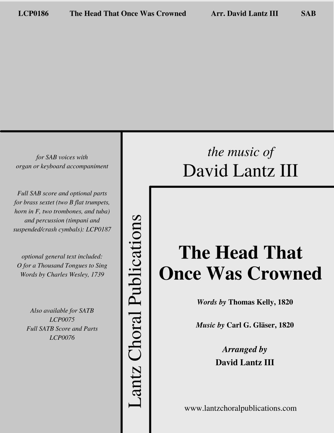 The Head That Once Was Crowned (arr. David Lantz III)