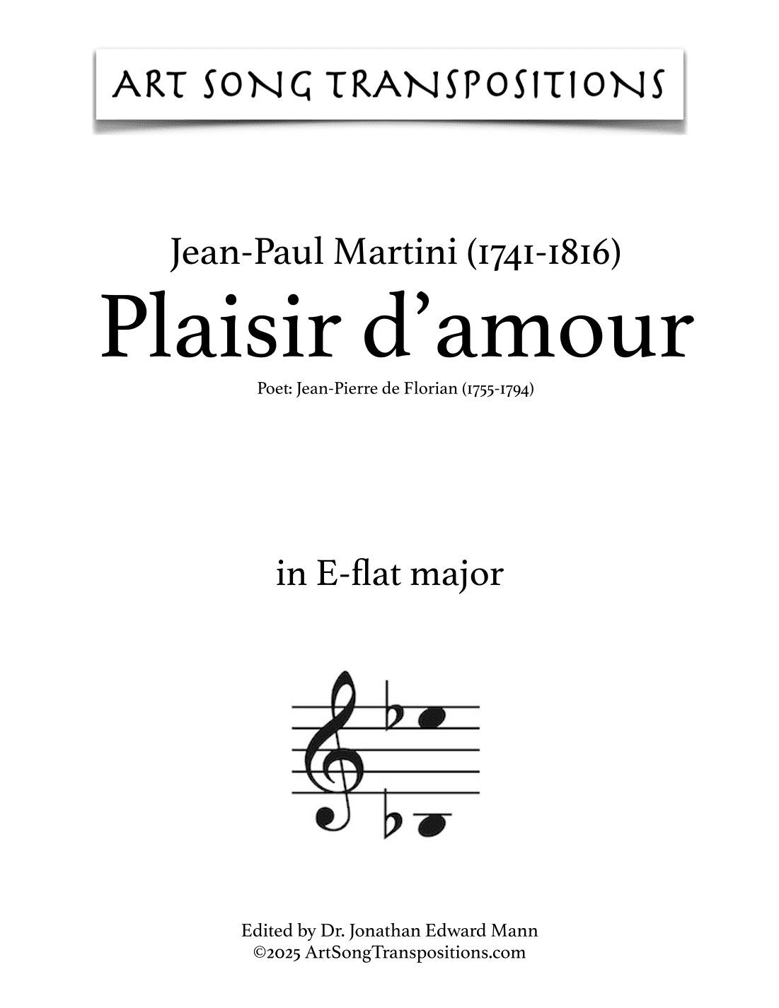MARTINI: Plaisir d'amour (transposed to E-flat major) (arr. ArtSongTranspositions.com)