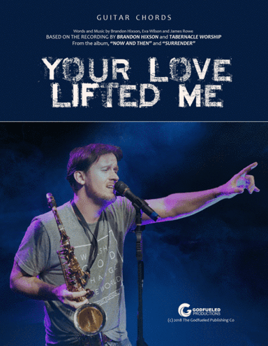 You Love Lifted Me - Brandon Hixson