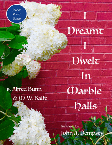 Marble Halls (arr. John A. Dempsey)