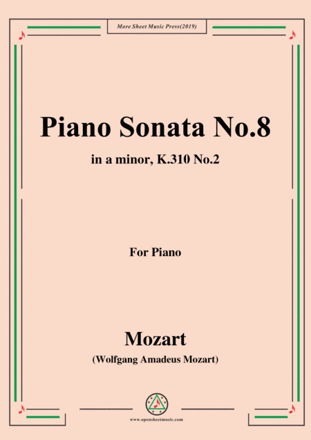 Mozart-Piano Sonata No.8 in a minor,K.310,No.2 (arr. MSM)