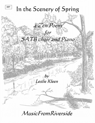 In the Scenery of Spring for SATB and piano