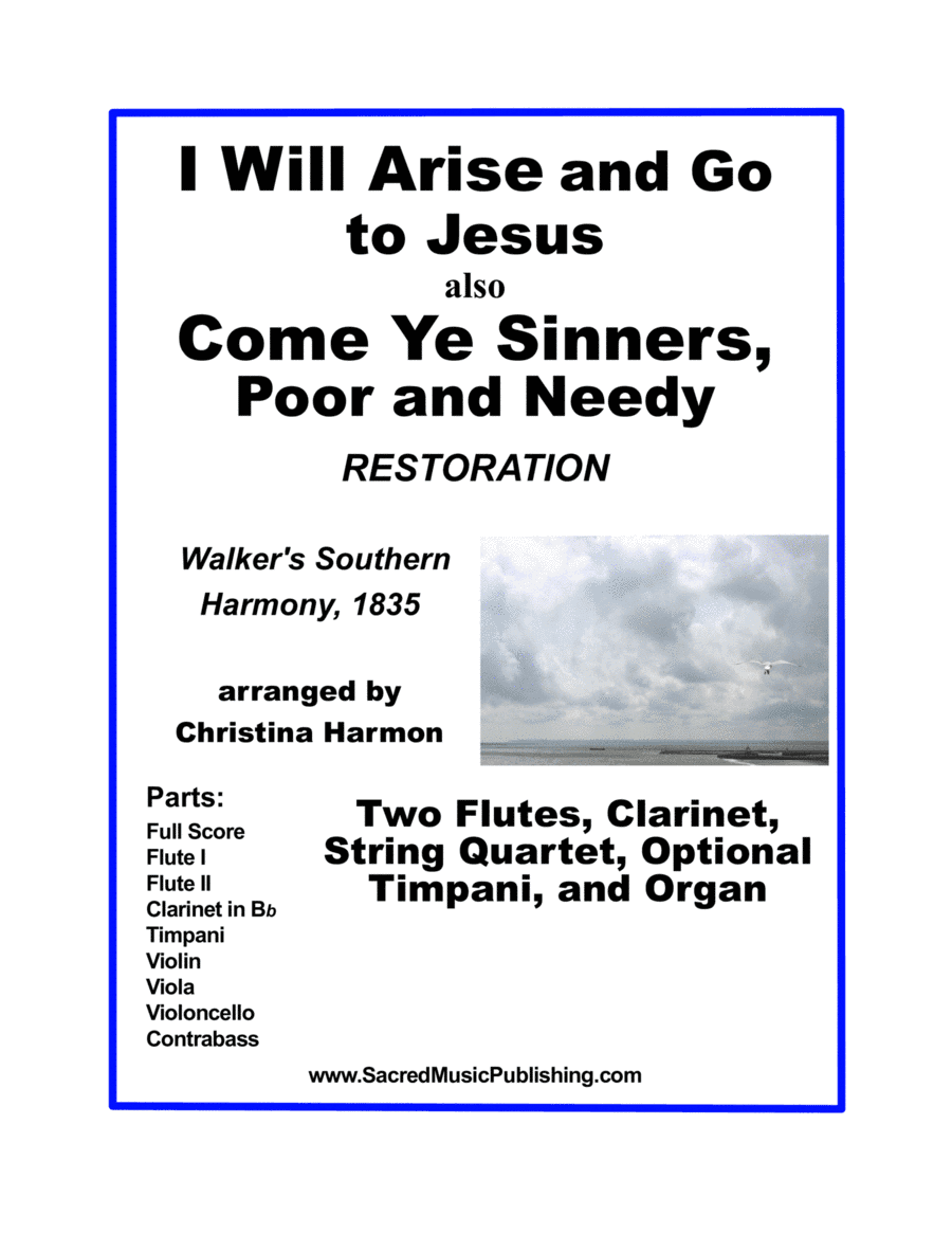 I Will Arise and Go to Jesus – Two Flutes, Clarinet, String Quartet, and Organ (arr. Christina Harmon)