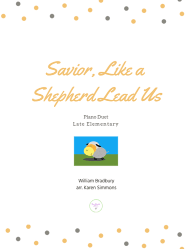 Savior Like a Shepherd Lead Us--Piano Duet (arr. Karen Simmons)