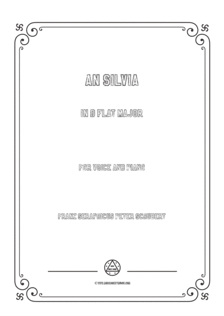 Schubert-An Silvia in D flat Major,for voice and piano (arr. MSM)