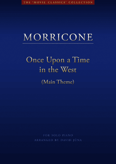 Once Upon A Time In The West (arr. David Juna)