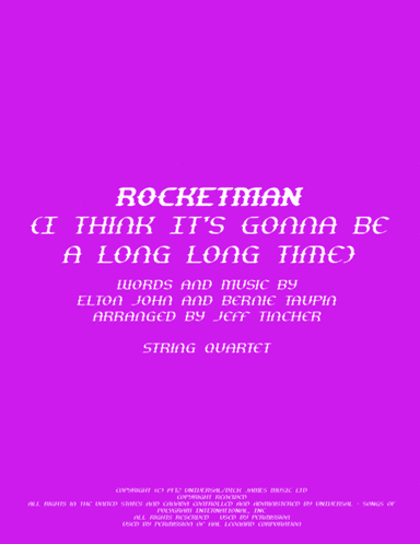 Rocket Man (I Think It's Gonna Be A Long Long Time) (arr. Jeff Tincher)