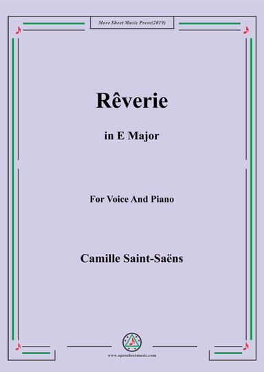 Saint-Saëns-Rêverie in E Major,for Voice and Piano (arr. MSM)