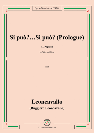 Leoncavallo-Si può?…Si può?(Prologue),in C Major,from 'Pagliacci(Dramma in due atti)',for Voice and (arr. Open Cloud)