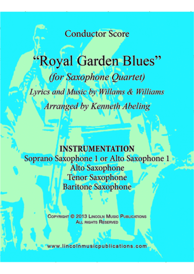 Royal Garden Blues (for Saxophone Quartet SATB or AATB) (arr. Kenneth Abeling)