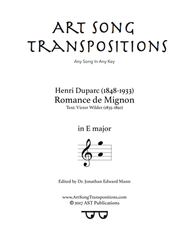 DUPARC: Romance de Mignon (transposed to E major) (arr. ArtSongTranspositions.com)