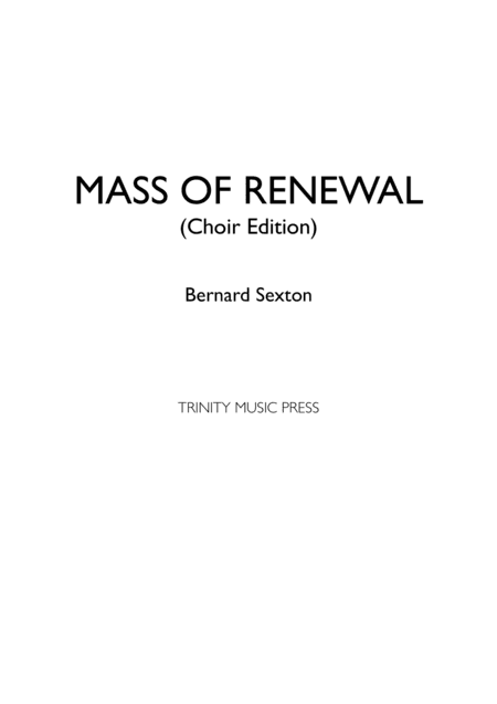 Mass of Renewal - Choir Edition