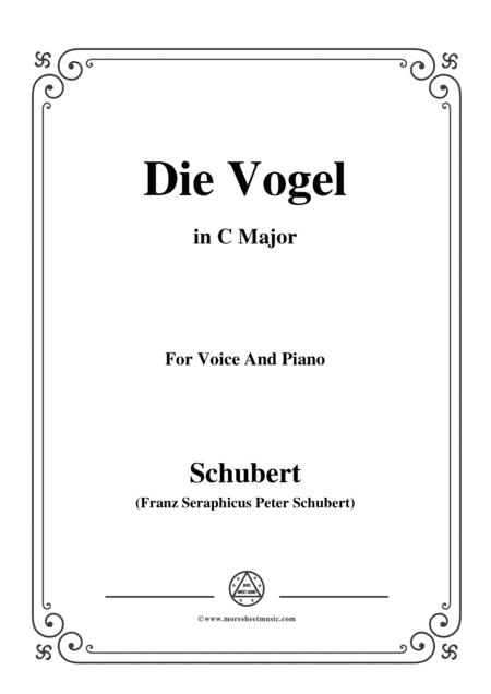 Schubert-Die Vogel,Op.172 No.6,in C Major,for Voice&Piano (arr. MSM)