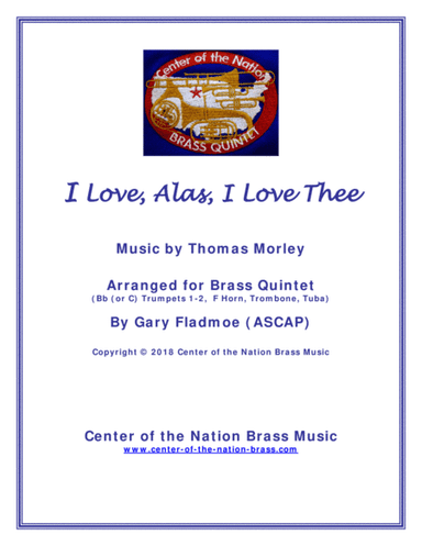 I Love, Alas, I Love Thee (arr. Gary Fladmoe (ASCAP))