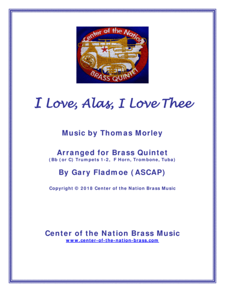 I Love, Alas, I Love Thee (arr. Gary Fladmoe (ASCAP))
