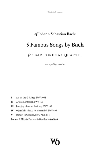5 Famous Songs by Bach for Baritone Sax Quartet (arr. Ander)