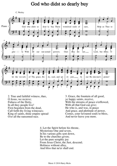 God who didst so dearly buy. A new tune to a wonderful Wesley hymn.