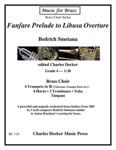 Fanfare Prelude to Libusa Overture for Brass Choir (arr. Charles Decker)